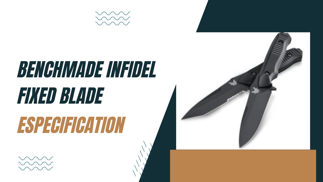 Benchmade-Infidel-Fixed-Blade-Especification