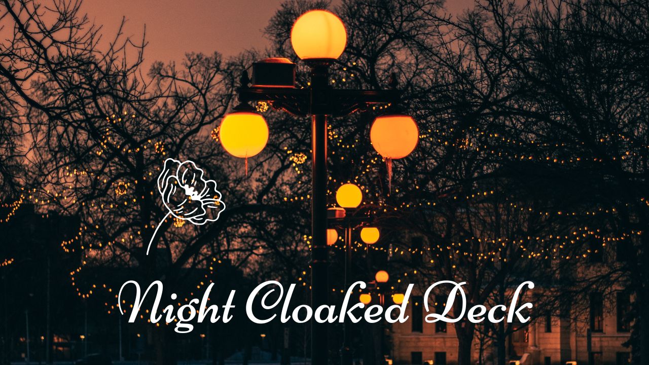 Night-Cloaked-Deck