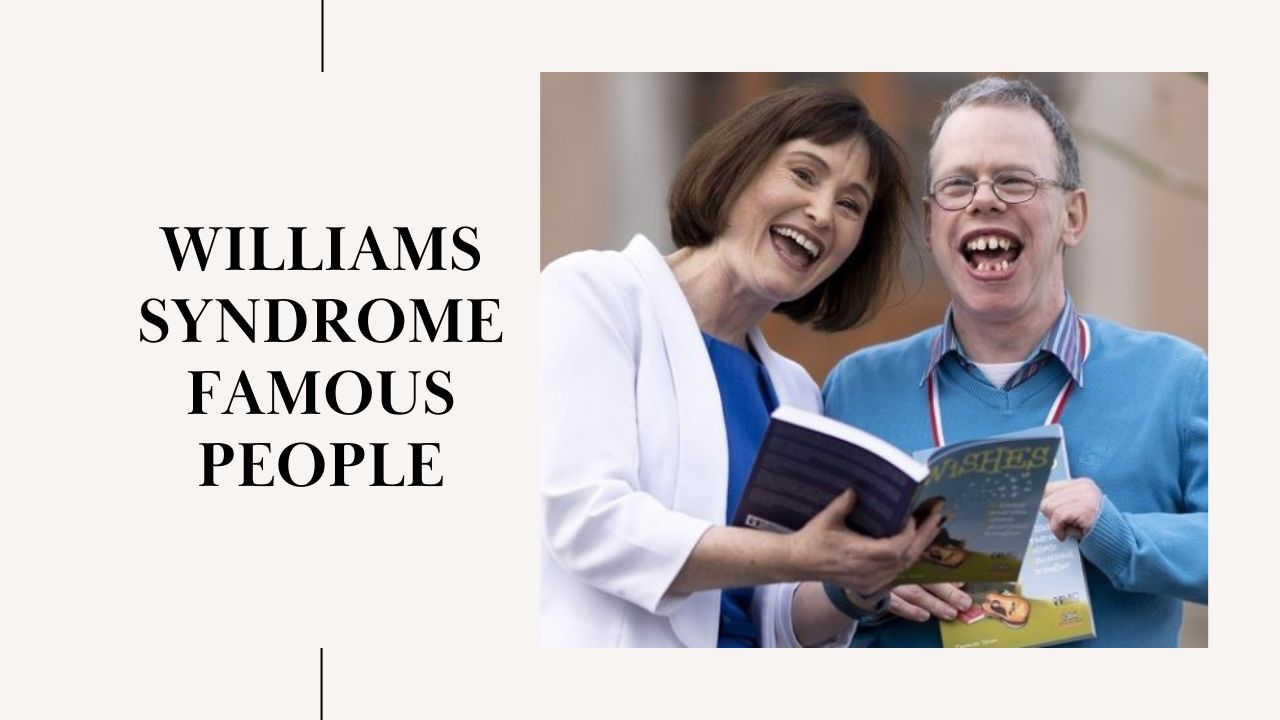 Williams-Syndrome-Famous-People