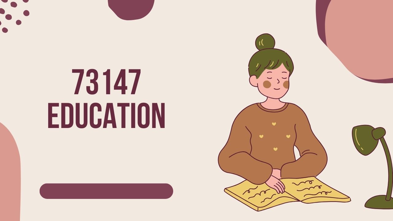 73147-Education